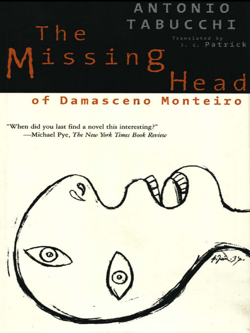 Title details for The Missing Head of Damasceno Monteiro by Antonio Tabucchi - Wait list